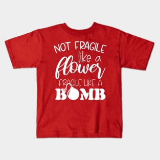 Not Fragile Like A Flower But A Bomb, Ruth Bader RBG Feminist Kids T-Shirt